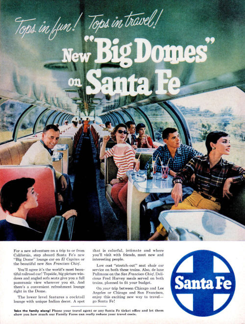 goshyesvintageads:The Atchison, Topeka &amp; Santa Fe Railway, 1954