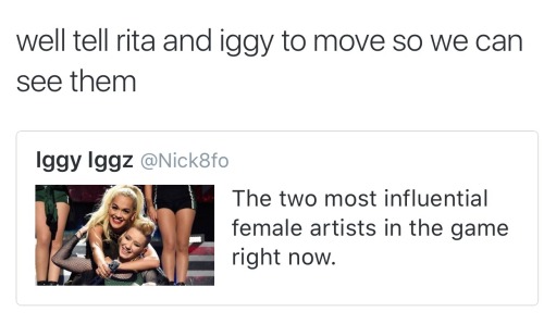 thugilly:kdsangel:zerosuit:I can’t breatheOk but Iggy is a has been and Rita has yet to have a hit? 