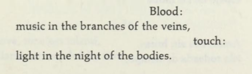 Octavio Paz, ‘Letter of Testimony’, A Tree Within (trans. Eliot Weinberger) [Text ID: “ Blood:music 