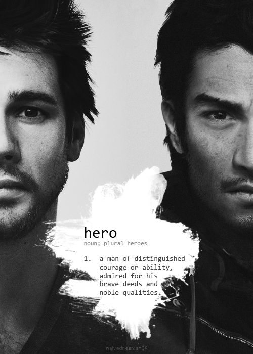 rahgot:  HEROES. 