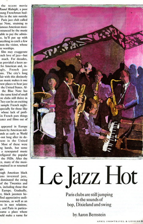 Le Jazz Hot. Robert Andrew Parker for Travel and Leisure, April 1988.Parker prefers to draw his illu