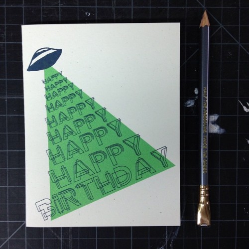 Outta this world birthday card #hbd #iwanttobelieve #screenprint #hollowbrooklyn