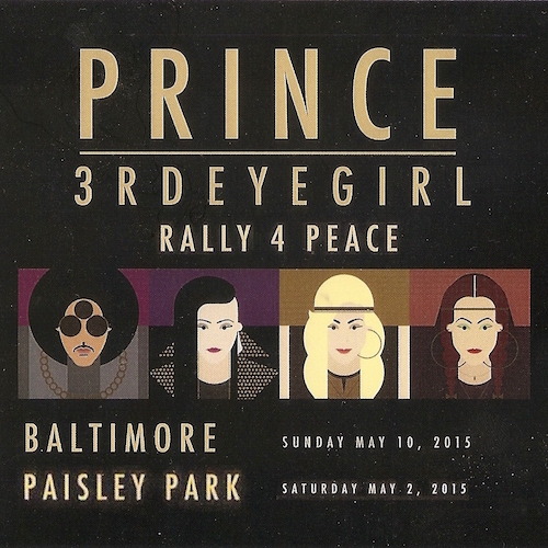 PrinceRally 4 Peace10th May 2015 °Royal Farms Arena, Baltimore3rd May 2015 (AM) (listed as 2nd May 2