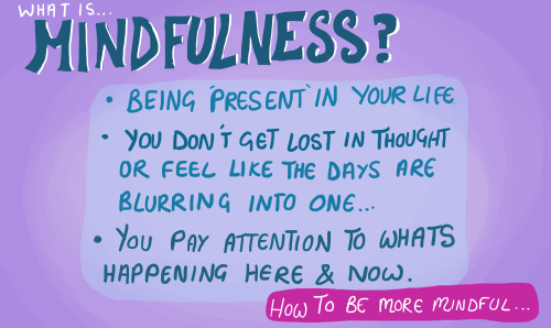 mightyhealthyquest:  A simple guide to mindfulness (*•̀ᴗ•́*)و ̑̑ 