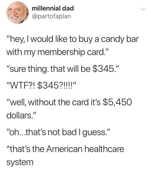 notthegrouch:Just to use an example for comparison: In the Netherlands, the candybar would be $40 wi