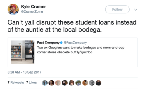 cephalopodvictorious:  buzzfeed: People Are Roasting The Shit Out Of This Startup That’s Trying To Replace Bodegas And Corner Stores wow FUCK these guys  found a solution to these “bodega”startup stores