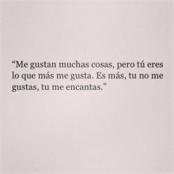 Me gusta como eres.