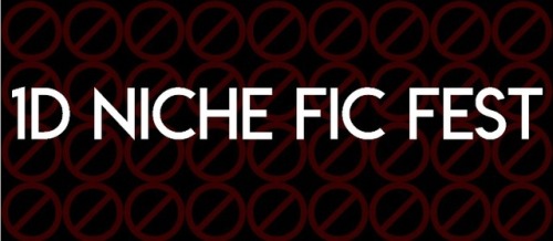 1dnicheficfest:Introducing the 1D Niche Fic FestEver had a controversial fic idea that you really wanted to write but yo
