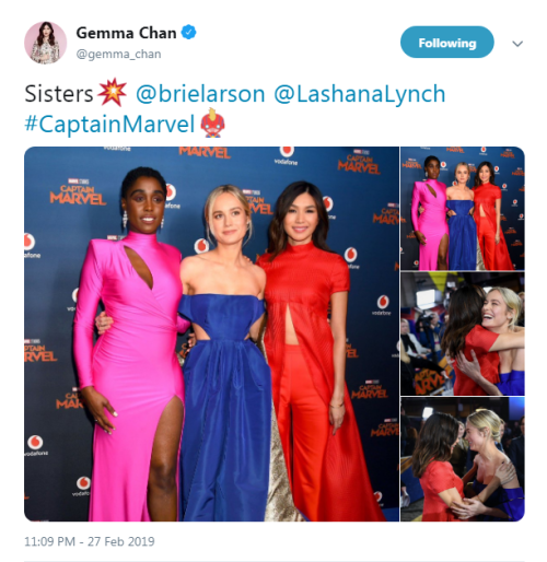 “Sisters @brielarson @LashanaLynch #CaptainMarvel”-  Gemma Chan