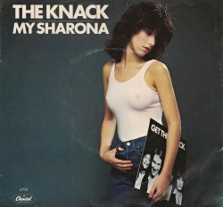 vinylespassion:  The Knack - My Sharona,