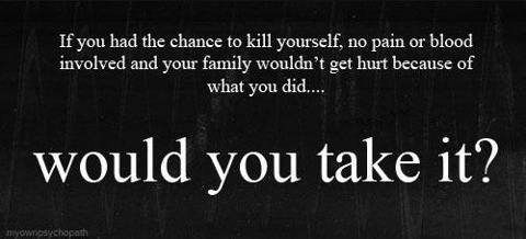 suicidal-xx-optimist:  I know there’s people out there who would honestly say no. But I cannot imagine