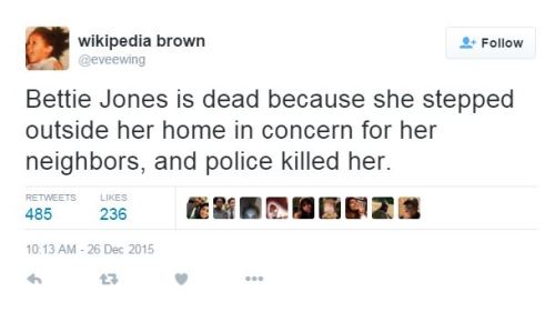 destinyrush:  Justice for #BettieJones & #QuintonioLeGrier