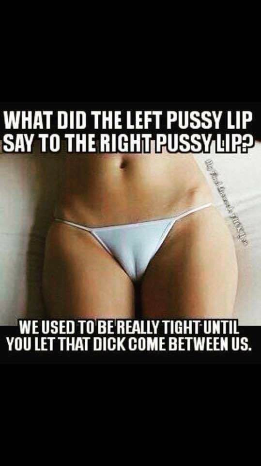 tnapolyspice:  dirtytalk-sexmemes:  dirty joke keep them lips close girls lol 