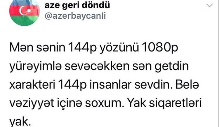 Men senin 144p yözünü...