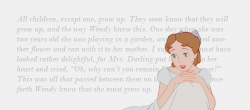 disneydayandnight:   Wendy was pained too to find that the past year was but as yesterday to Peter; it had seemed such a long year of waiting to her… Next year he did not come for her. She waited in a new frock because the old one simply would not meet,