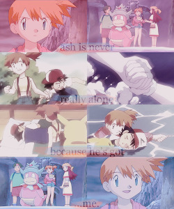 Pokeshipping-Archive:  Misty: “Ash Is Never Really Alone, Cause He’s Got… Me.”[Pokémon