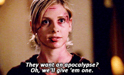 pagets: buffy meme: seven quotes / buffy’s call to arms (bring on the night)—”we