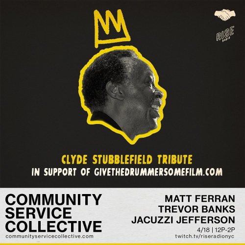  TODAY!Paying tribute to the funky drummer himself, #ClydeStubblefield with my @communityserviceco