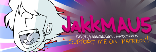 jakkmau5art:  PATREON UPDATED! NOW WITH ANIMATION TIER! ^^^^^CLICK THE IMAGE TO GO TO THE SITE^^^^^^ Along with a new look, for  a month you can get an animated gif of your choice! And if you can’t donate, that’s totally fine, Spreading around