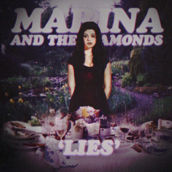 cervaantes:  Marina and the Diamonds - Lies 