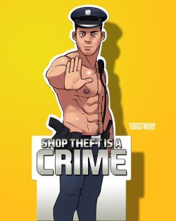 Toastwire:shop Theft Is A Crime!