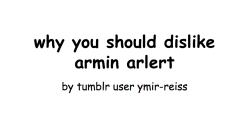 ymir-reiss:  a powerpoint about armin i made