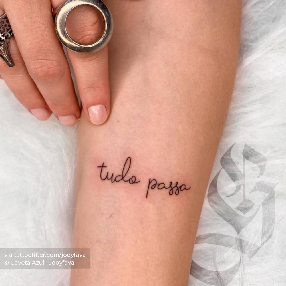 Tudo passa tattoo  Escritas para tatuagem Tatuagem Tatuagem mulher