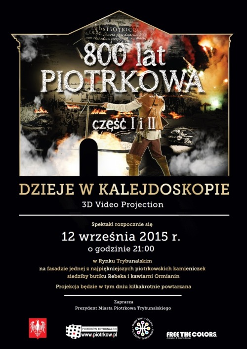 Już dzisiaj 2 z 4 części projekcji filmu na kamienicy w Rynku Trybunalskim dotyczącego 800 lat Piotr