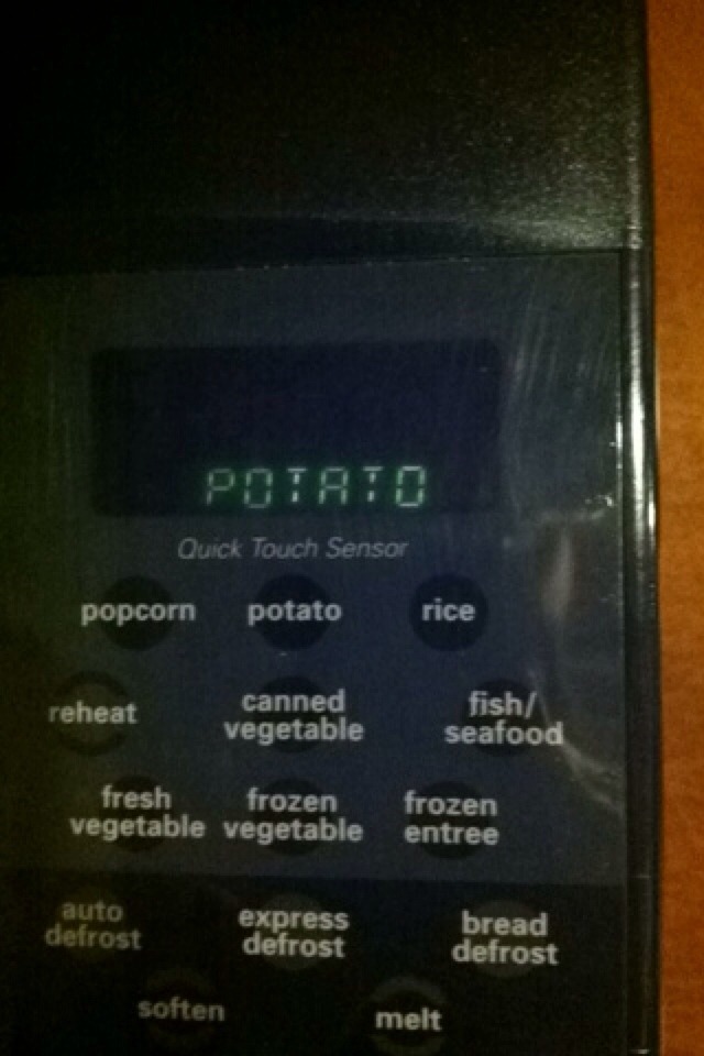 iswearimnotnaked:  i put a potato in the microwave and pressed the potato button