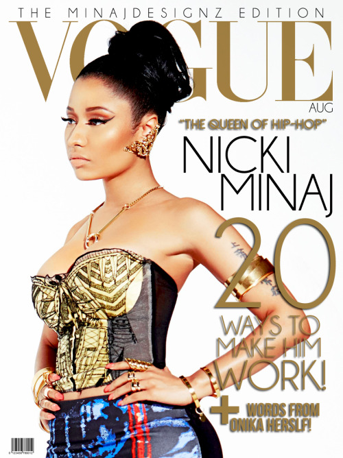 Porn minajdesignz:  Nicki Minaj Covers Vogue (Fan photos