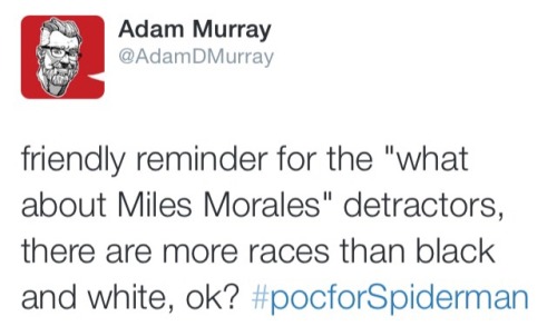 808s-and-d1sco-face:  feministcaptainkirk:  I loved Spider-Man longer than I knew what love is and there is no reason why Peter Parker has to be white.   ^^^^^^^^ 