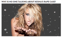 klittrafreeze:  ivyaura:  captaincroptop:  queengangrene:    Last September, hit recording artist Kesha filed a lawsuit against her mentor and producer Lukasz Gottwald (better known as Dr. Luke) in an effort to be released from her recording contract