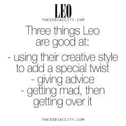 zodiaccity:  Zodiac Leo Facts. For more zodiac fun facts, click here.  basically me, spot on