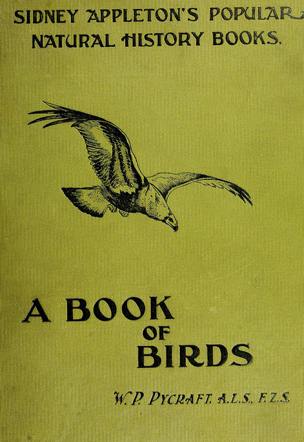 wapiti3:  A book of birds. ; By Pycraft, W. P. (William Plane), 1868-1942 on Flickr.