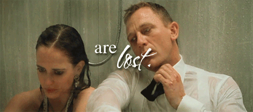 evagreenweb:Eva Green & Daniel Craig | Casino Royale “Not all those that wander are lost.” - J.R