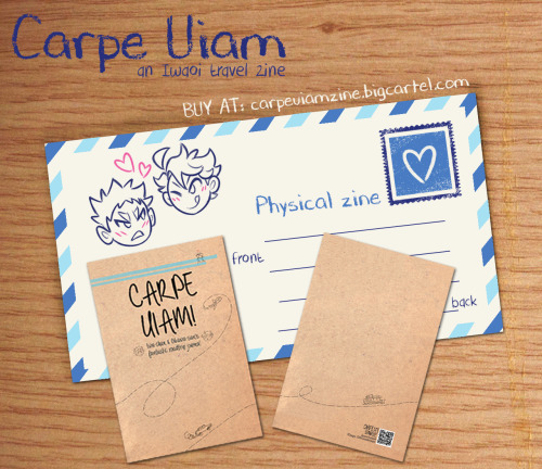 carpeuiamzine:carpeuiamzine:carpeuiamzine:Leftover sales for Carpe Uiam: an Iwaoi travel-themed zine