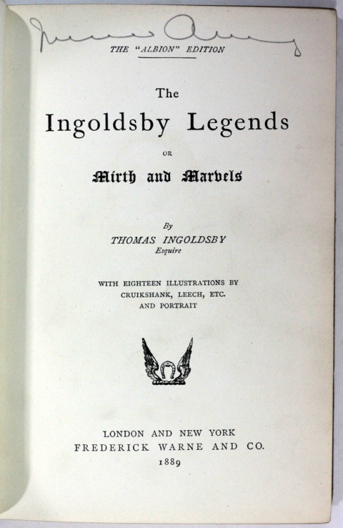 The &ldquo;Albion&rdquo; EditionThe Ingoldsby Legends or Mirth and Marvelsby Thomas Ingoldsby [Rev B