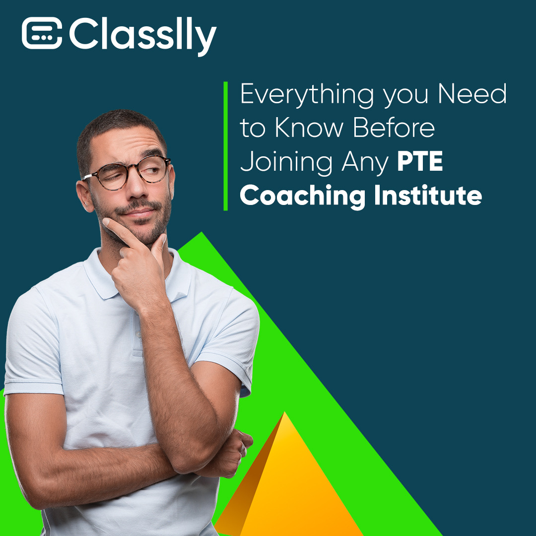 When you are going to choose the best PTE coaching institute, everything you need to know before joining any PTE institute; If you don’t want to make any mistakes.