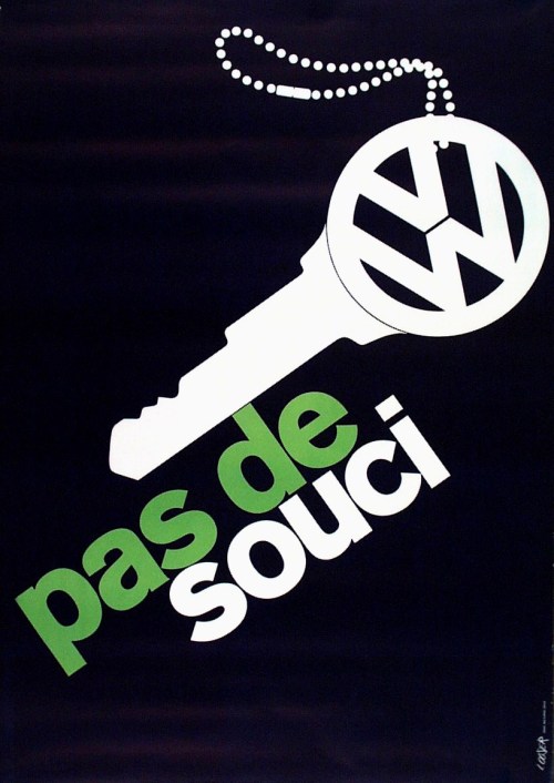 Hans Looser, poster artwork Pas de souci, 1962. Volkswagen. Switzerland. Source