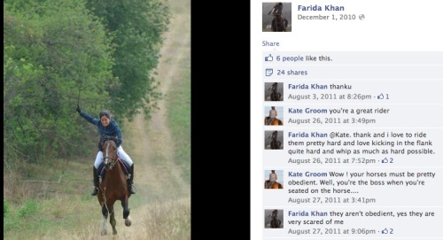 sarcasticbunnyqueen:  TW: Animal Abuse raidell:  thoroughbred-heart:  3quus:  little-starling:  equine-hourglass:  This is some of the worst, most disgusting abuse I’ve ever seen. This woman, named Farida Khan, abuses and tortures horses forPLEASURE.