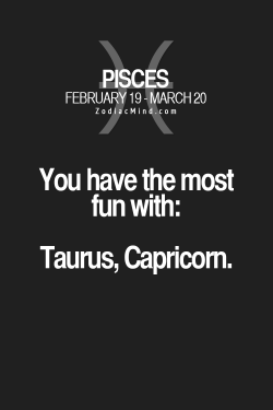 secretclosetfreak:  zodiacmind:  Who do you have the most fun with? Find out here  Yeah we Taurus are the most fun people!   ;)