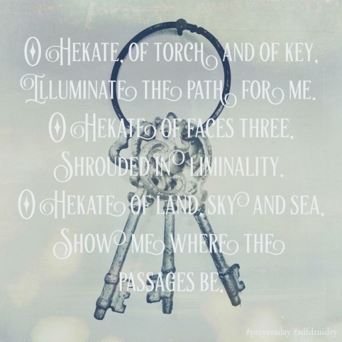 adfdruidry:A lovely prayer to Hekate by @hauntingreveries Okay, I simply MUST know what that font is