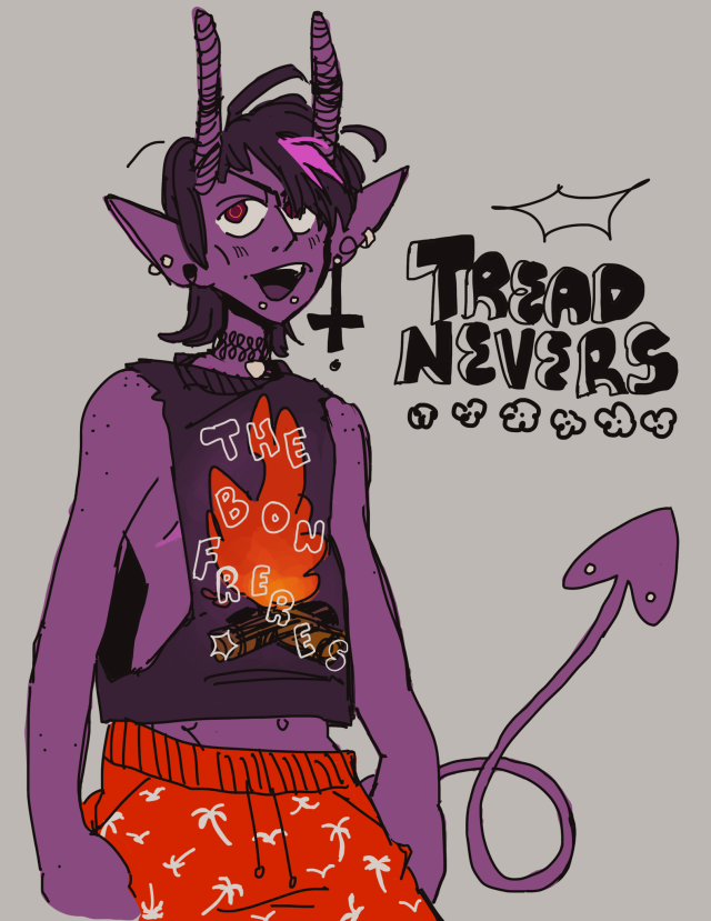 [ id: a drawing of tread nevers from naddpod. he is a thin tiefling with purple skin and long straight horns. his scruffy black mullet with pink accents slightly covers his left eye. he has multiple silver piercings in his lips, long pointed ears, and tail, and one long downward hanging cross earring. tread is wearing a cut-off dark purple tank top with a bon fire that reads 'the bon freres' in white bubble letters and red board shorts covered with palm trees and seagulls. end id ]