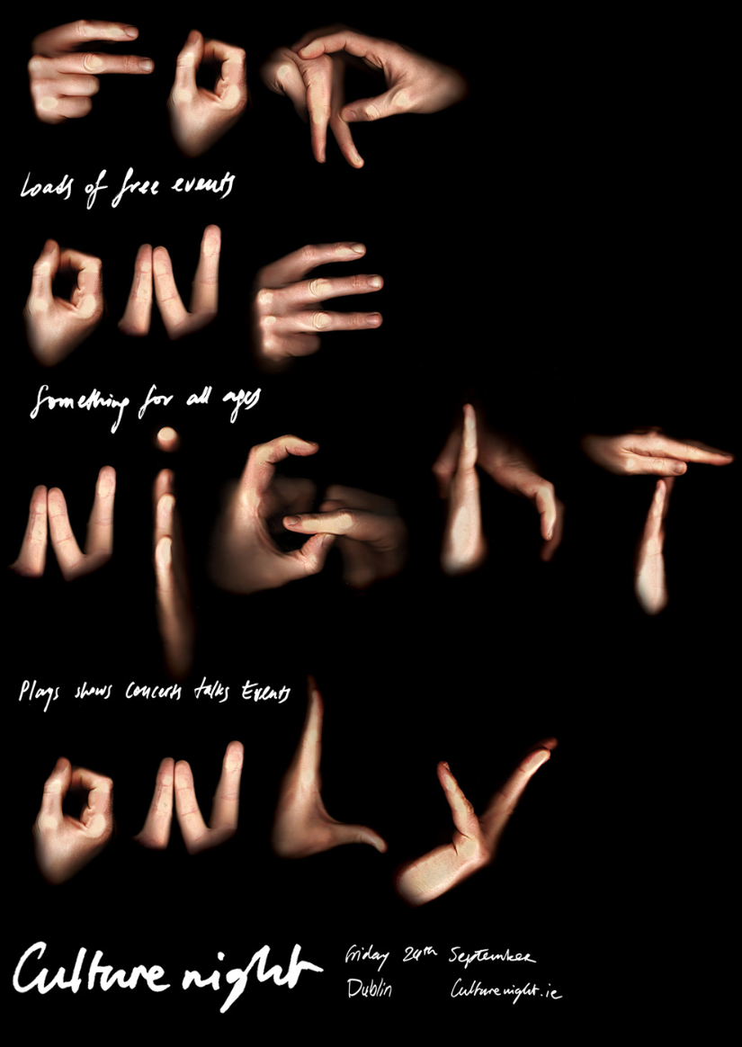 Year 3 / POSTER: For One Night Only. Client: Culture Night. Designer: Rory Bradley.