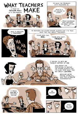 beyond-thetime:   zenpencils:  WHAT TEACHERS