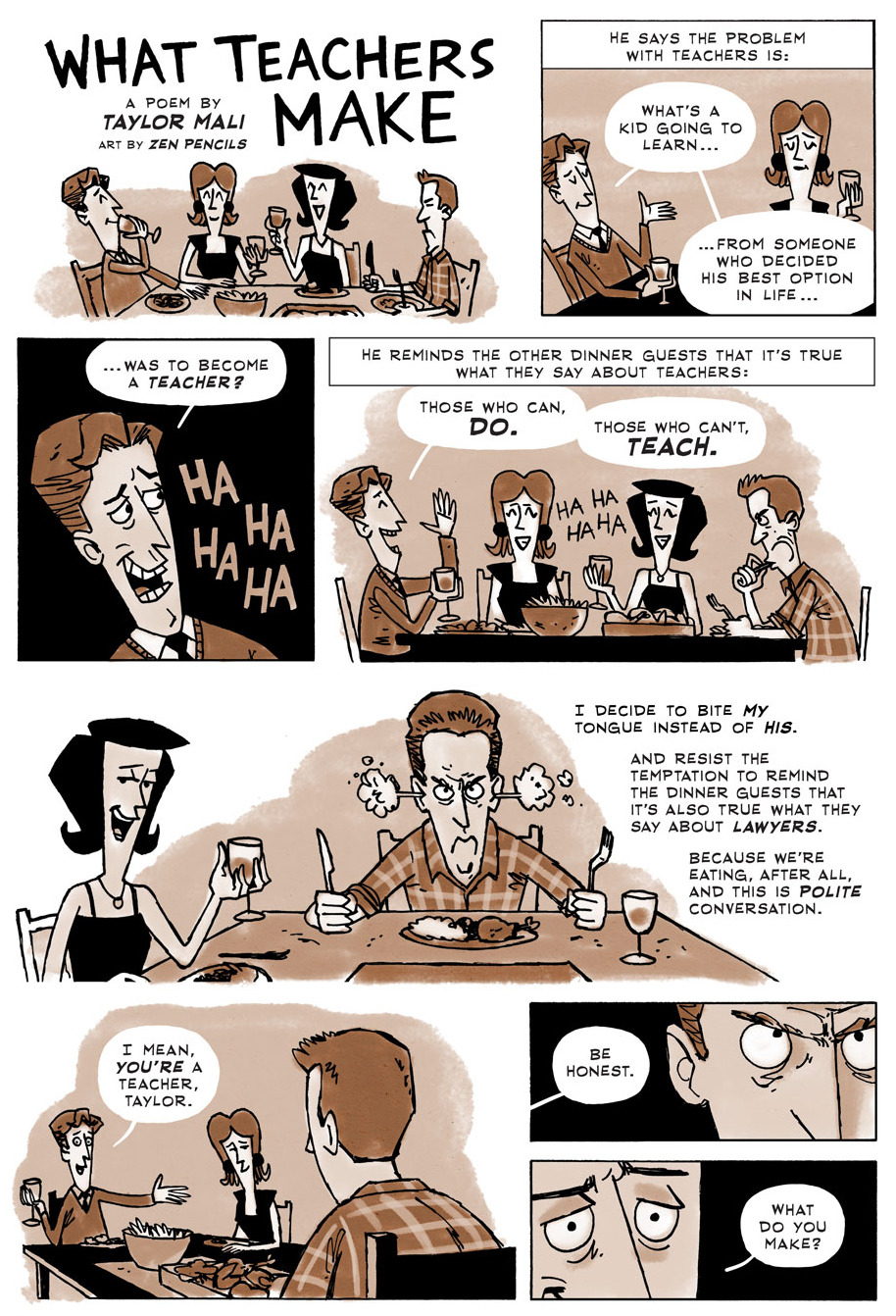 zenpencils:‘WHAT TEACHERS MAKE” A poem by Taylor Mali. Illustrated by Zen Pencils.