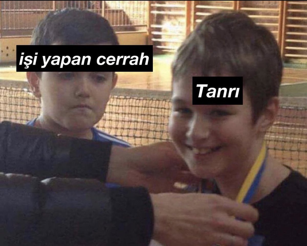 işi yapan cerrah Tanrı   Kaynak