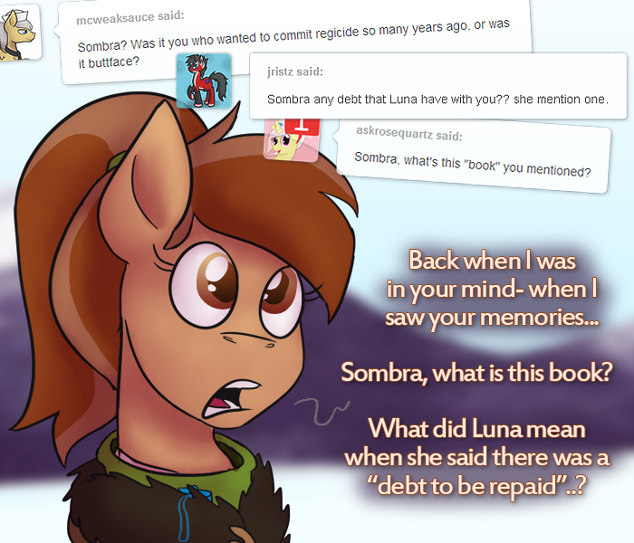 ask-king-sombra:  What are you talking about, Coffee Talk? You mean those memories