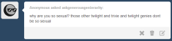 askgenerousgenierarity:  Well, I suppose