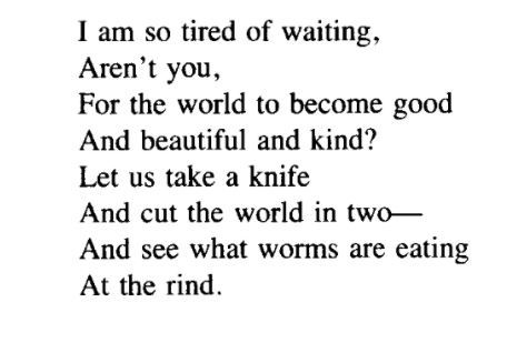 watchoutforintellect:
“Langston Hughes, from ‘Tired’ featured in Selected Poems
”